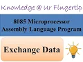 Exchange 5 bytes of data in memory using 8085 Microprocessor