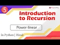Power-linear Module Recursion and Backtracking In Hindi Python - 5