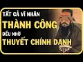 Download Lagu Áp Dụng Thuyết Chính Danh Để Thấu Hiểu Nhân Tính Và Đạt Thành Công || TINH HOA CỔ NHÂN