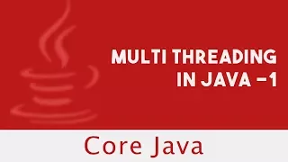 Core Java Multi threading in Java - 1 Threads Created In Java Part 58