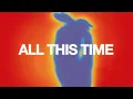 Download Lagu Sonny Fodera \u0026 Jazzy - All This Time [Official Lyric Video]