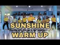 Lagu Zumba || Sunshine - Melanie Fontana || Warm Up || Zin95