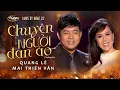 Download Lagu PBN 112 | Quang Lê \u0026 Mai Thiên Vân - Chuyện Người Đan Áo