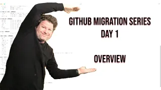 GitHub Migration Series - Day 1