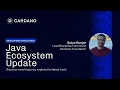 Java Ecosystem Update Cardano Dev Tools Client Libraries with Satya Ranjan