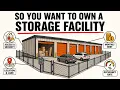 The Economics of Owning a Storage Facility Part1