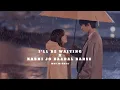 Download Lagu I'll be waiting X kabhi jo baadal barse [slowed reverb] - Arijit Singh