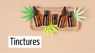 How To When To THC Tinctures Discover Marijuana
