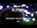 Download Lagu N-sKing - Modern Trance Show 080
