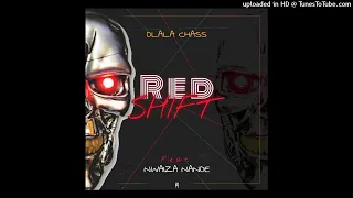 dlala chass red shift feat nwaiiza nande 