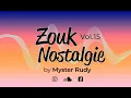 Download Lagu ZOUK NOSTALGIE 15