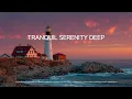 Download Lagu Lighthouse Serenity | Deep Work Chillout Muziek voor de Ultieme Concentratie en Volledige Kalmte