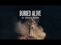 Buried Alive with Jaxson Riddle