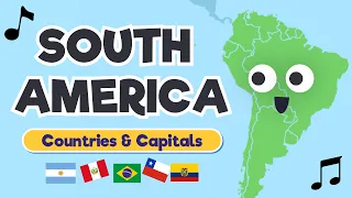 👉 Learn South America 🌎 | Countries & Capitals Song for Kids