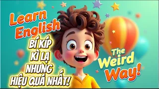 BÍ KÍP KÌ LẠ NHƯNG HỌC TIẾNG ANH CẤP TỐC QUA NHỮNG CÂU CHUYỆN HAY TRUYỀN CẢM HỨNG MỖI NGÀY 