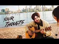 YOUR THOUGHTS NAV SINGH Full Arjan Gill Latest Punjabi Songs 2026 - Geet MP3