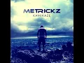 Ciao - Metrickz