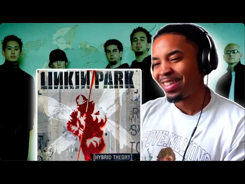 Download MP3 First time hearing Linkin Park - Hybrid Theory (ALBUM REACTION + REVIEW)