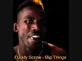 Daddy Screw - Big Things