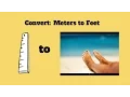 Convert meters to feet-Meters to inches