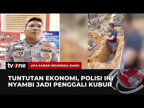 Cerita Polisi Jadi Penggali Kubur karena Tuntutan Ekonomi