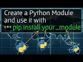 Build a Python Module and Share it with Pip Install