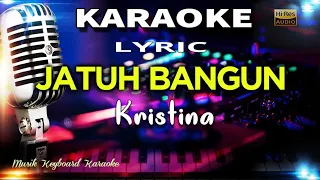 Download Jatuh Bangun Karaoke Tanpa Vokal MP3