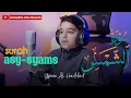 Download Lagu Murottal Surah Asy-Syams | Utsman Al Haddad | Subtitle Indonesia