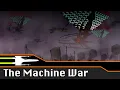 The Machine War Matrix Lore Battle Analysis