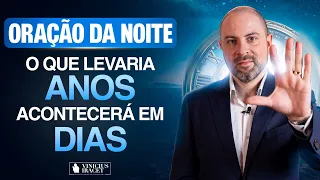 Oração da Noite 21 de Dezembro no Salmo 91 - Para que aconteça em dias o que levaria anos (Dia 44)