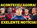 Download Lagu ACONTECEU AGORA! PODE CHORAR RIVAIS! VENÊ CASAGRANDE TROUXE AGORA NOTÍCIA QUERNTE DO FLAMENGO!