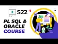 Learn PLSQL Oracle S22