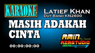 masih adakah cinta latief khan karaoke