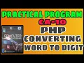 12th computer applications practical program exercise10 converting word to digit