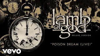 Download Lamb of God - Poison Dream (Live - Official Audio) MP3