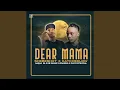Download Lagu Dear Mama