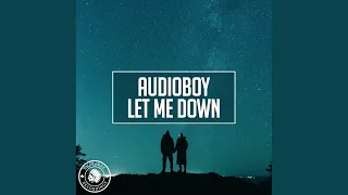 Download Let Me Down (Extended Mix) MP3