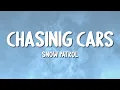 Download Lagu Snow Patrol - Chasing Cars (Lyrics)