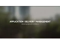 Application Delivery Management ADM - Vision