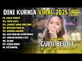 Download Lagu Dini Kurnia - GULU PEDOT - TAU TATU - LANGIT BUMI SAKSINE | FULL ALBUM LAGU BANYUWANGI VIRAL 2025