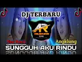 Download Lagu Dj Terbaru sungguh aku rindu II yt collaboration [DJ AR]