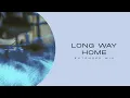 Lagu Kosling ft. Robbie Rosen - Long Way Home (Extended Mix)