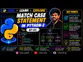 4 Match Case Statement in Python-2 EP-85