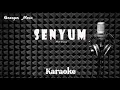 Download Lagu AKA Group - SENYUM - Karaoke tanpa vocal