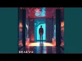 Download Lagu Deja'vu Lxxvi