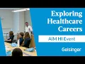 Exploring Healthcare Careers With AiM HI Event at Geisinger