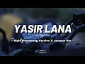 Lagu DJ YASIRLANA • STYLE KERONCONG VERSION X JARANAN DOR • [GOMIX PRODUCTION]
