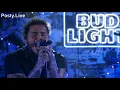 Post Malone - I Fall Apart Live Bud Light Tour