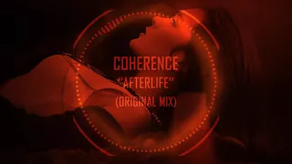 coherence afterlife original mix 