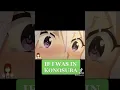 Download Lagu If I Was In Konosuba😂 #konosuba #kazuma #funny #shorts #youtubeshorts #anime